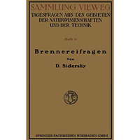 Brennereifragen: Kontinuierliche G?rung der R?bens?fte Kontinuierliche Destillat [Paperback]