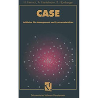 CASE: Leitlinien f?r Management und Systementwickler [Paperback]