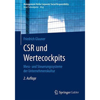 CSR und Wertecockpits: Mess- und Steuerungssysteme der Unternehmenskultur [Paperback]