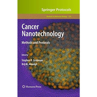 Cancer Nanotechnology: Methods and Protocols [Hardcover]