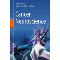 Cancer Neuroscience [Hardcover]