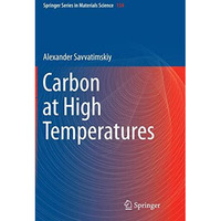 Carbon at High Temperatures [Paperback]