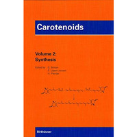 Carotenoids: Volume 2: Synthesis [Hardcover]