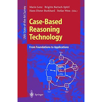 Case-Based Reasoning Technology: From Foundations to Applications [Paperback]