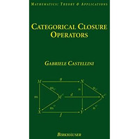 Categorical Closure Operators [Paperback]