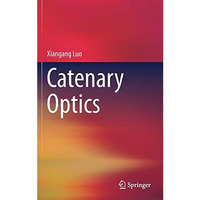 Catenary Optics [Hardcover]