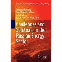 Challenges and Solutions in the Russian Energy Sector [Paperback]