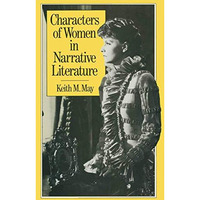 Characters of Women in Narrative Literature [Paperback]