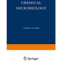 Chemical Microbiology [Paperback]