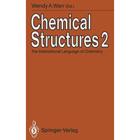 Chemical Structures 2: The International Language of Chemistry Proceedings of Th [Paperback]