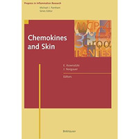 Chemokines and Skin [Paperback]