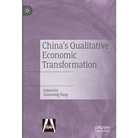 China's Qualitative Economic Transformation [Hardcover]