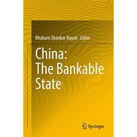 China: The Bankable State [Paperback]