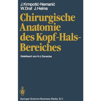 Chirurgische Anatomie des Kopf-Hals-Bereiches [Paperback]