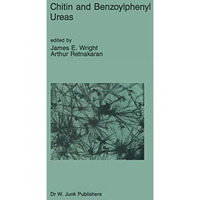 Chitin and Benzoylphenyl Ureas [Paperback]