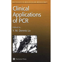 Clinical Applications of PCR [Hardcover]