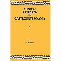 Clinical Research in Gastroenterology 1 [Paperback]