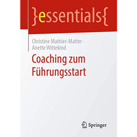 Coaching zum F?hrungsstart [Paperback]