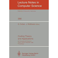 Coding Theory and Applications: 3rd International Colloquium, Toulon, France, No [Paperback]