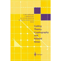 Coding Theory, Cryptography and Related Areas: Proceedings of an International C [Paperback]