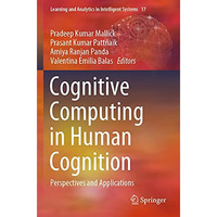 Cognitive Computing in Human Cognition: Perspectives and Applications [Paperback]