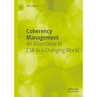 Coherency Management: An Alternative to CSR in a Changing World [Hardcover]