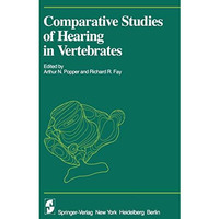 Comparative Studies of Hearing in Vertebrates [Paperback]