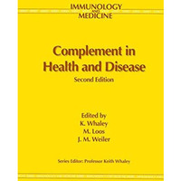 Complement in Health and Disease [Paperback]