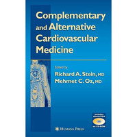 Complementary and Alternative Cardiovascular Medicine [Hardcover]