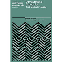 Computational Economics and Econometrics [Hardcover]