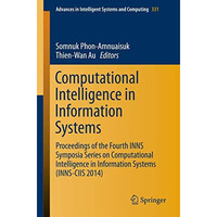 Computational Intelligence in Information Systems: Proceedings of the Fourth INN [Paperback]