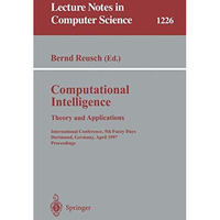 Computational Intelligence. Theory and Applications: International Conference, 5 [Paperback]