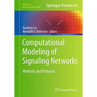 Computational Modeling of Signaling Networks [Hardcover]