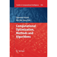 Computational Optimization, Methods and Algorithms [Paperback]