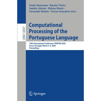 Computational Processing of the Portuguese Language: 14th International Conferen [Paperback]