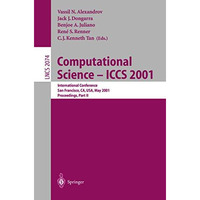 Computational Science - ICCS 2001: International Conference, San Francisco, CA,  [Paperback]