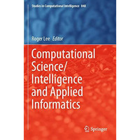 Computational Science/Intelligence and Applied Informatics [Paperback]