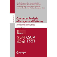 Computer Analysis of Images and Patterns: 20th International Conference, CAIP 20 [Paperback]