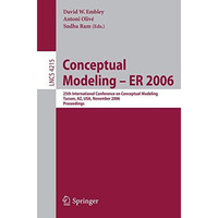 Conceptual Modeling - ER 2006: 25th International Conference on Conceptual Model [Paperback]