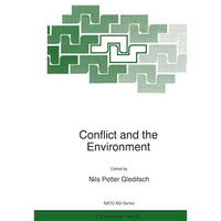 Conflict and the Environment [Paperback]