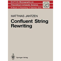 Confluent String Rewriting [Hardcover]