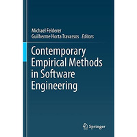 Contemporary Empirical Methods in Software Engineering [Paperback]