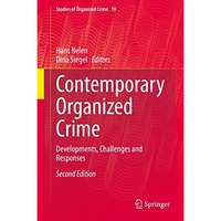 Contemporary Organized Crime: Developments, Challenges and Responses [Hardcover]