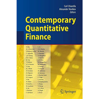 Contemporary Quantitative Finance: Essays in Honour of Eckhard Platen [Hardcover]