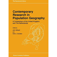 Contemporary Research in Population Geography: A Comparison of the United Kingdo [Paperback]