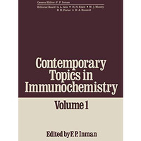 Contemporary Topics in Immunochemistry: Volume 1 [Paperback]