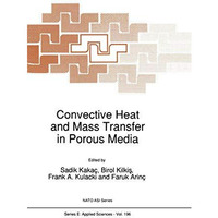 Convective Heat and Mass Transfer in Porous Media [Hardcover]