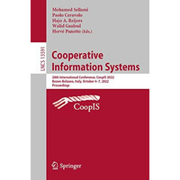 Cooperative Information Systems: 28th International Conference, CoopIS 2022, Boz [Paperback]