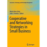 Cooperative and Networking Strategies in Small Business [Paperback]