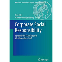 Corporate Social Responsibility: Verbindliche Standards des Wettbewerbsrechts? [Hardcover]